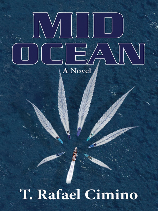 Title details for Mid Ocean by T. Rafael Cimino - Available